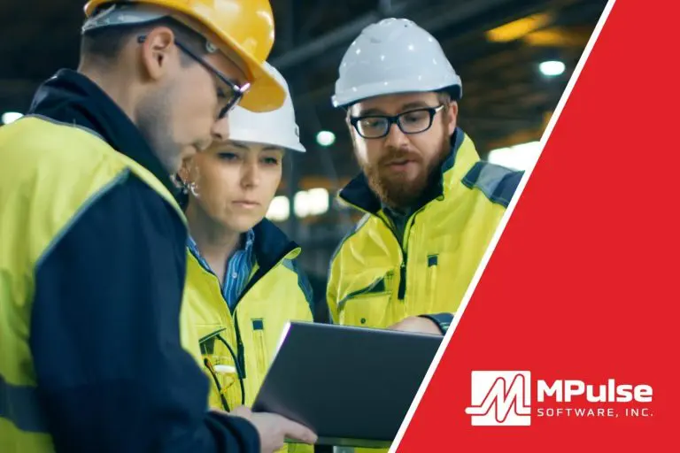 Three professionals in safety gear examining data on a laptop in an industrial setting, with the MPulse Software, Inc. logo prominently displayed.