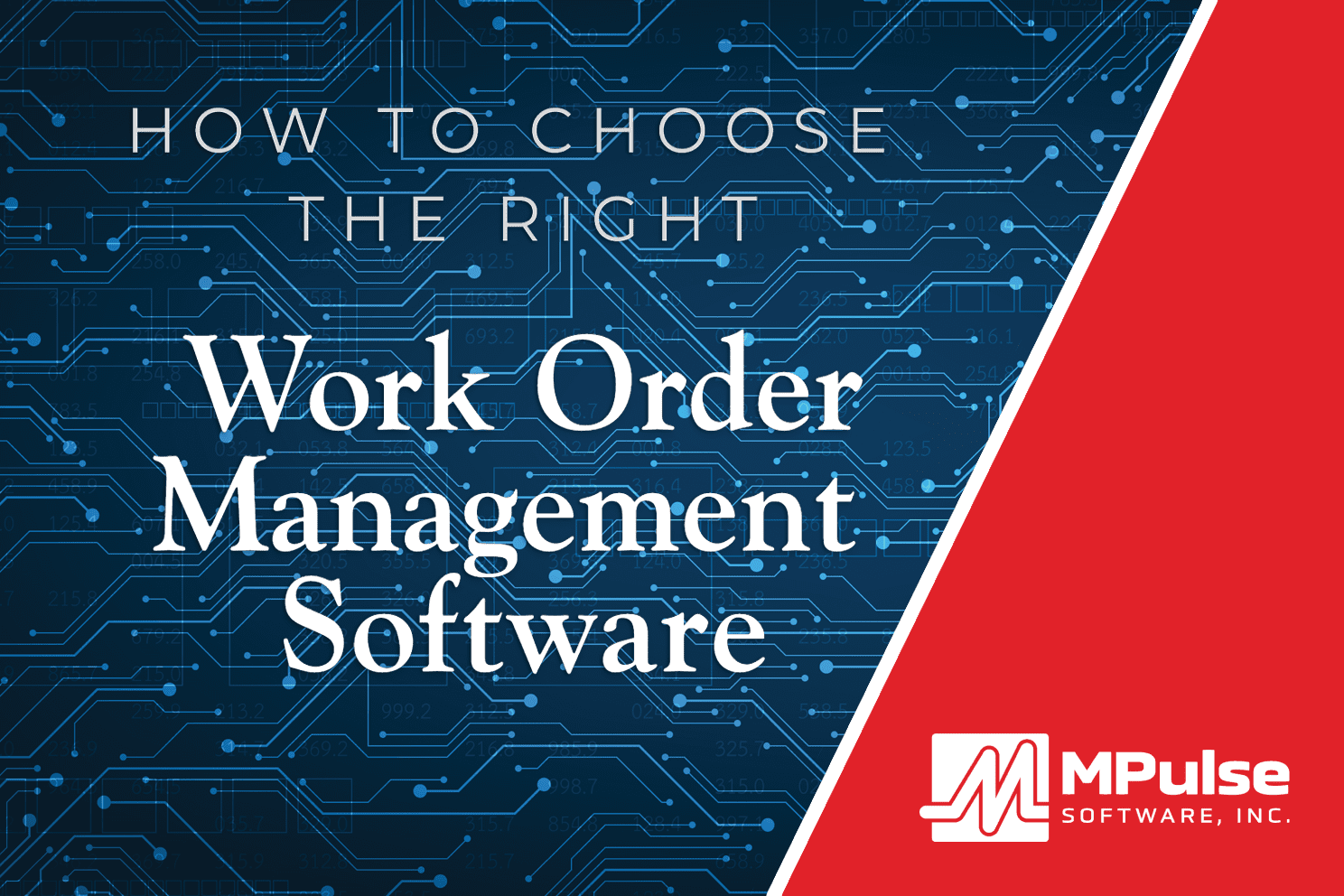 How to Choose the Right Work Order Management Software